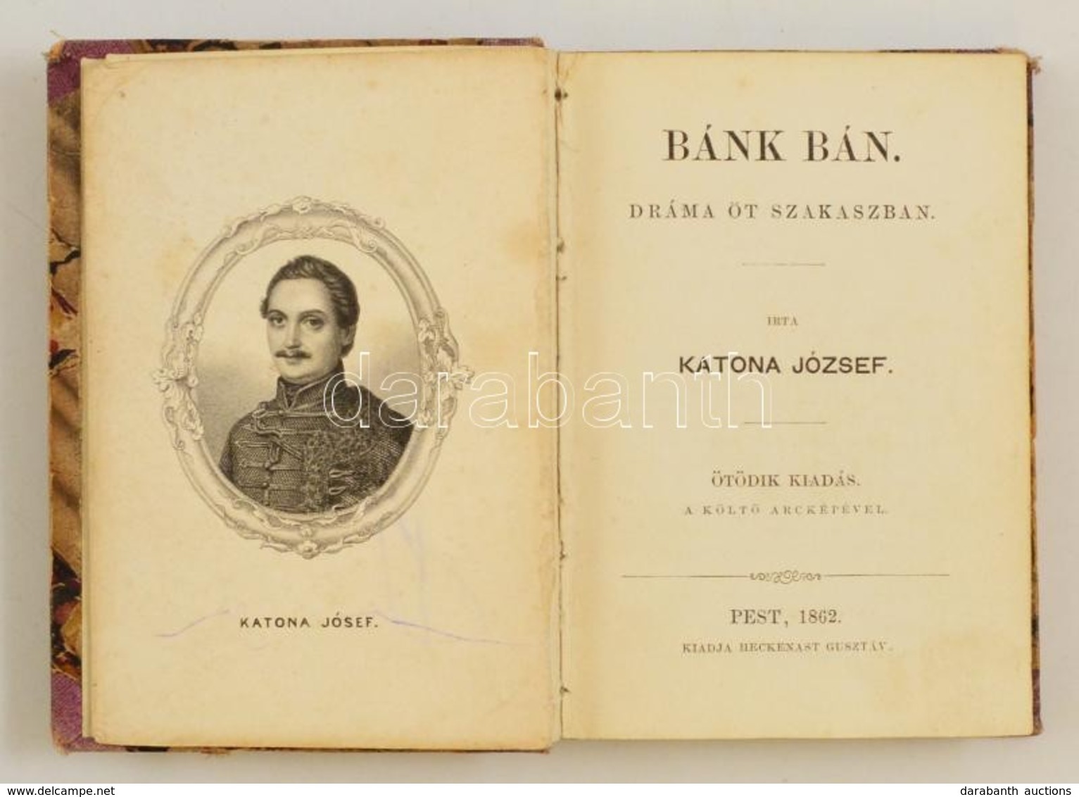 Katona József: Bánk Bán. 5. Kiad. Pest, 1862, Heckenast. Kopott Félvászon Kötésben, Az Előzéklap Kijár. - Non Classés