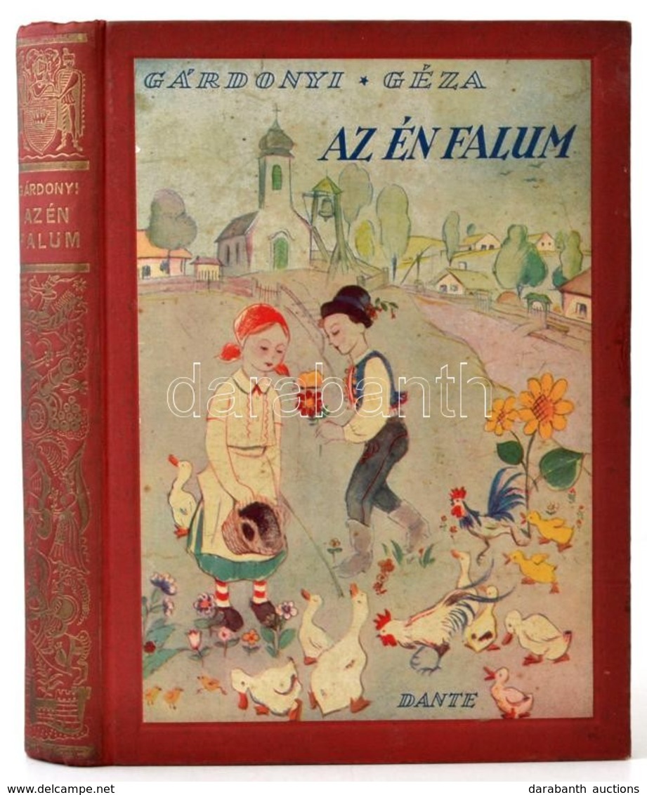 Gárdonyi Géza: Az én Falum. Bp., 1935, Dante. Vászonkötésben, Jó állapotban. - Non Classés