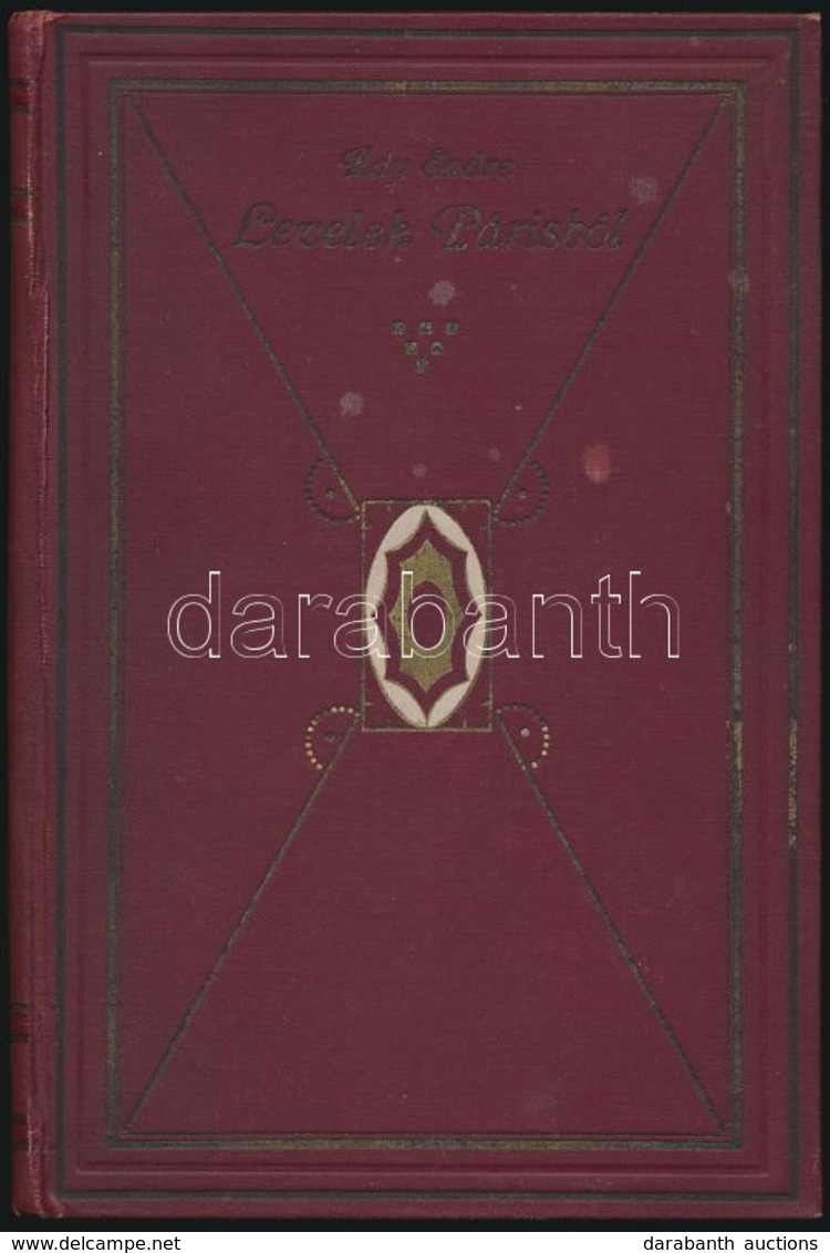 Ady Endre: Levelek Párisból. Válogatotta: Dr. Földessy Gyula.  (Bp.), 1924, Amicus, (Globus-ny.), 176 P. Korabeli Szeces - Non Classés