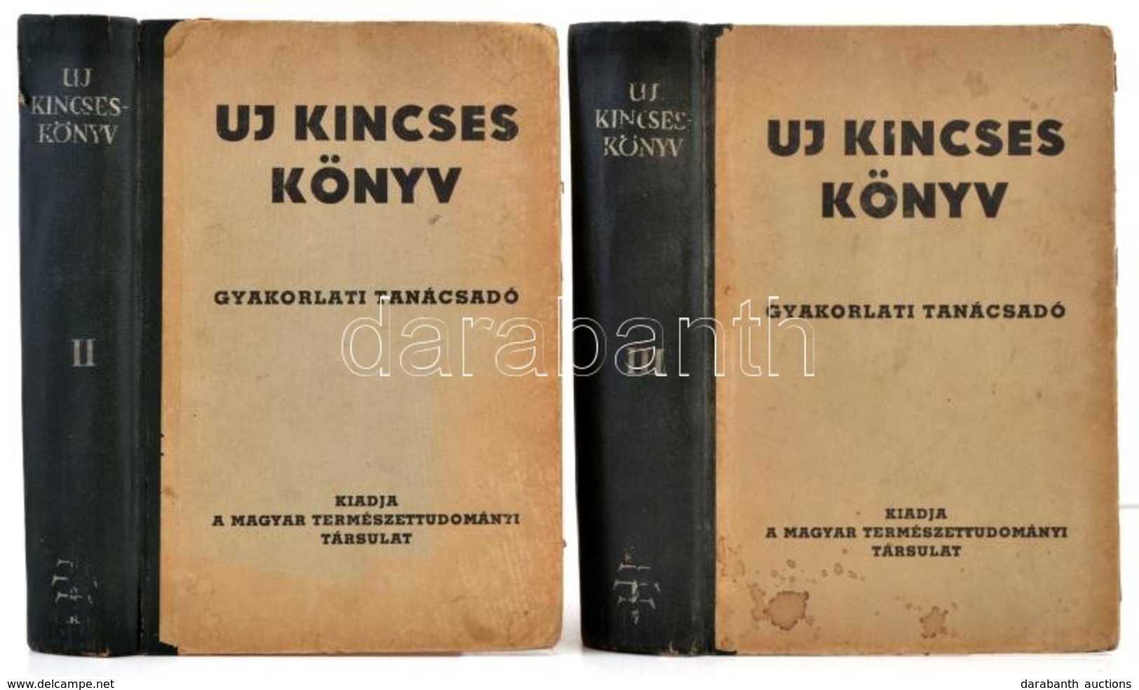 Kincseskönyv. II-III. Kötet. Gyakorlati Tanácsadó A Mindennapi élet Természettudományi és Technikai Kérdéseiben Otthon é - Unclassified