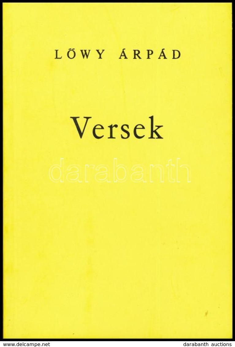 Löwy Árpád: Versek. Hn.,én., Kn. Kiadói Papírkötés. - Unclassified