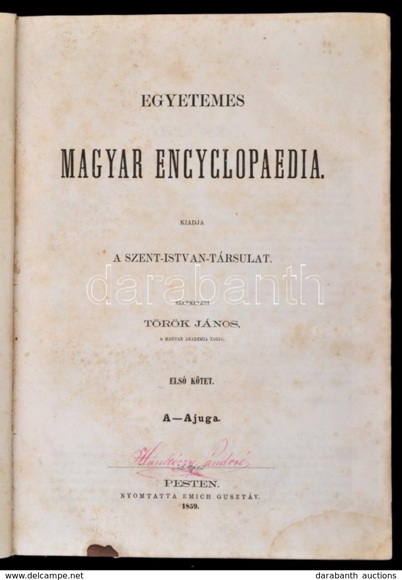 Egyetemes Magyar Encyclopaedia. Kiadja Szent-István-Társulat. Szerk.: Török János. I-II. Kötet. Pest, 1859-1860, Emich G - Unclassified