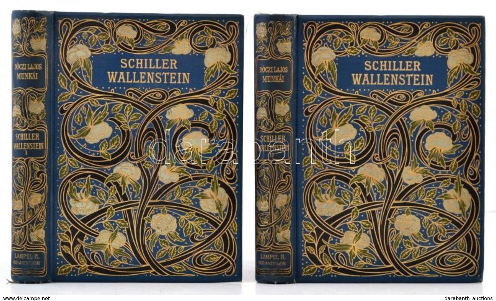 Dóczi Lajos Munkái VIII-IX. Kötet: Schiller: Wallenstein. II. Kötet. Drámai Költemény Három Részben. Fordította: Dóczi L - Unclassified