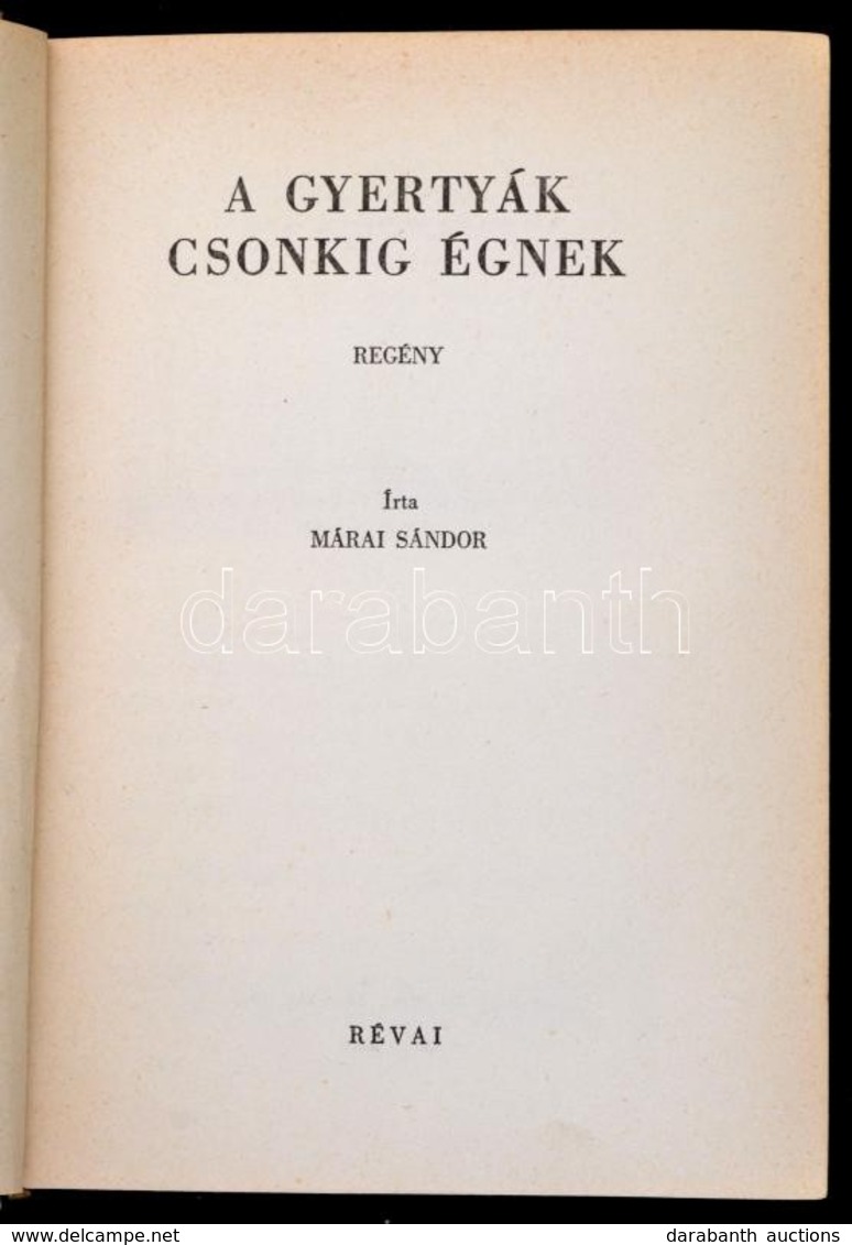 Márai Sándor: A Gyertyák Csonkig égnek. Bp., 1942, Révai. Kiadói Egészvászon-kötés, Kissé Viseltes állapotban, Kissé Kop - Unclassified