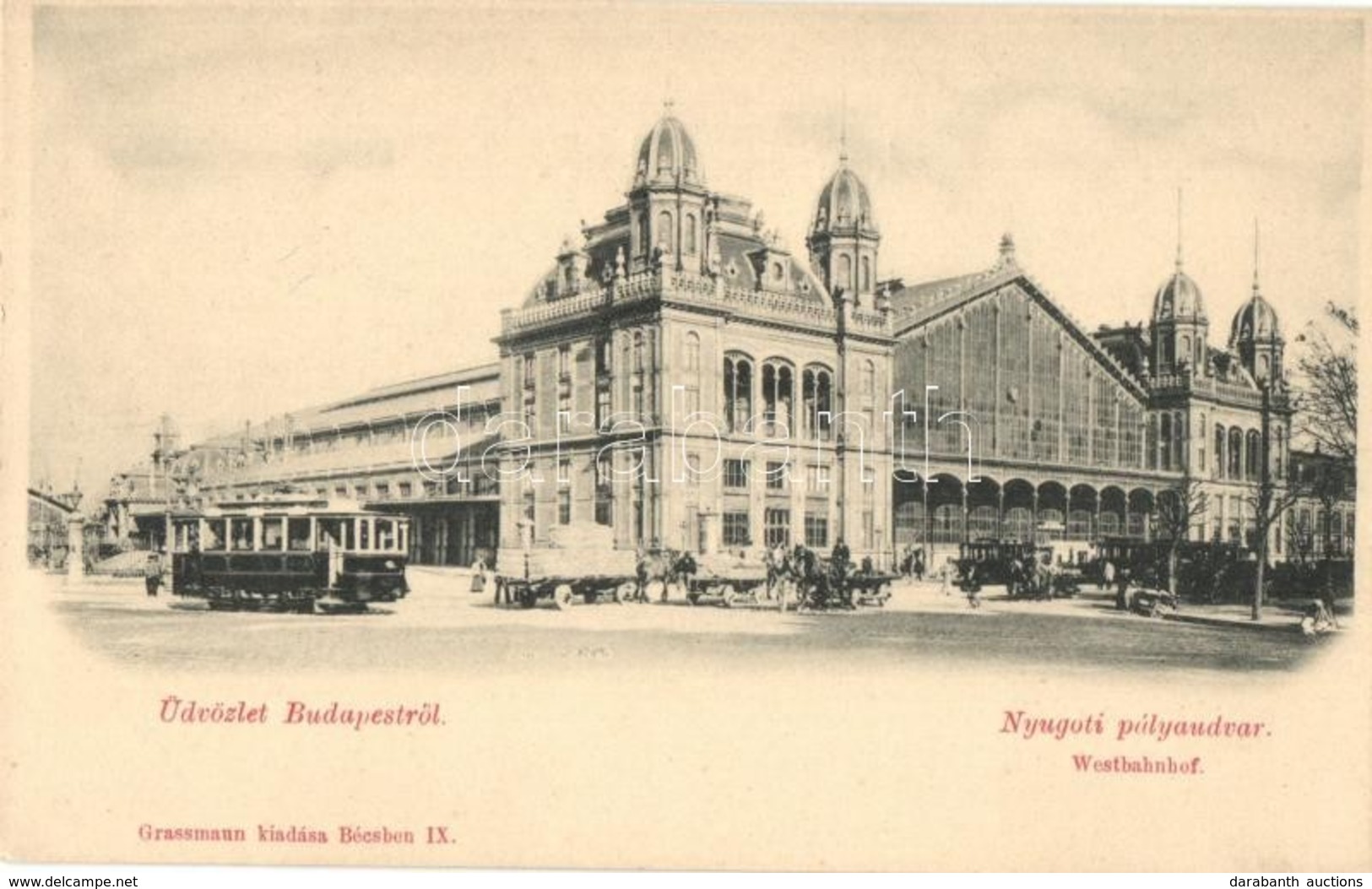 ** T2/T3 Budapest VI. Nyugati Pályaudvar, Vasútállomás, Villamos. Kiadja Grassmann (Rb) - Non Classés