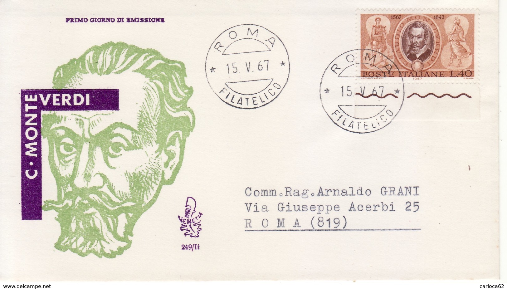 1967 - FDC  " MONTEVERDI " VENETIA VIAGGIATA VEDI++++ - FDC