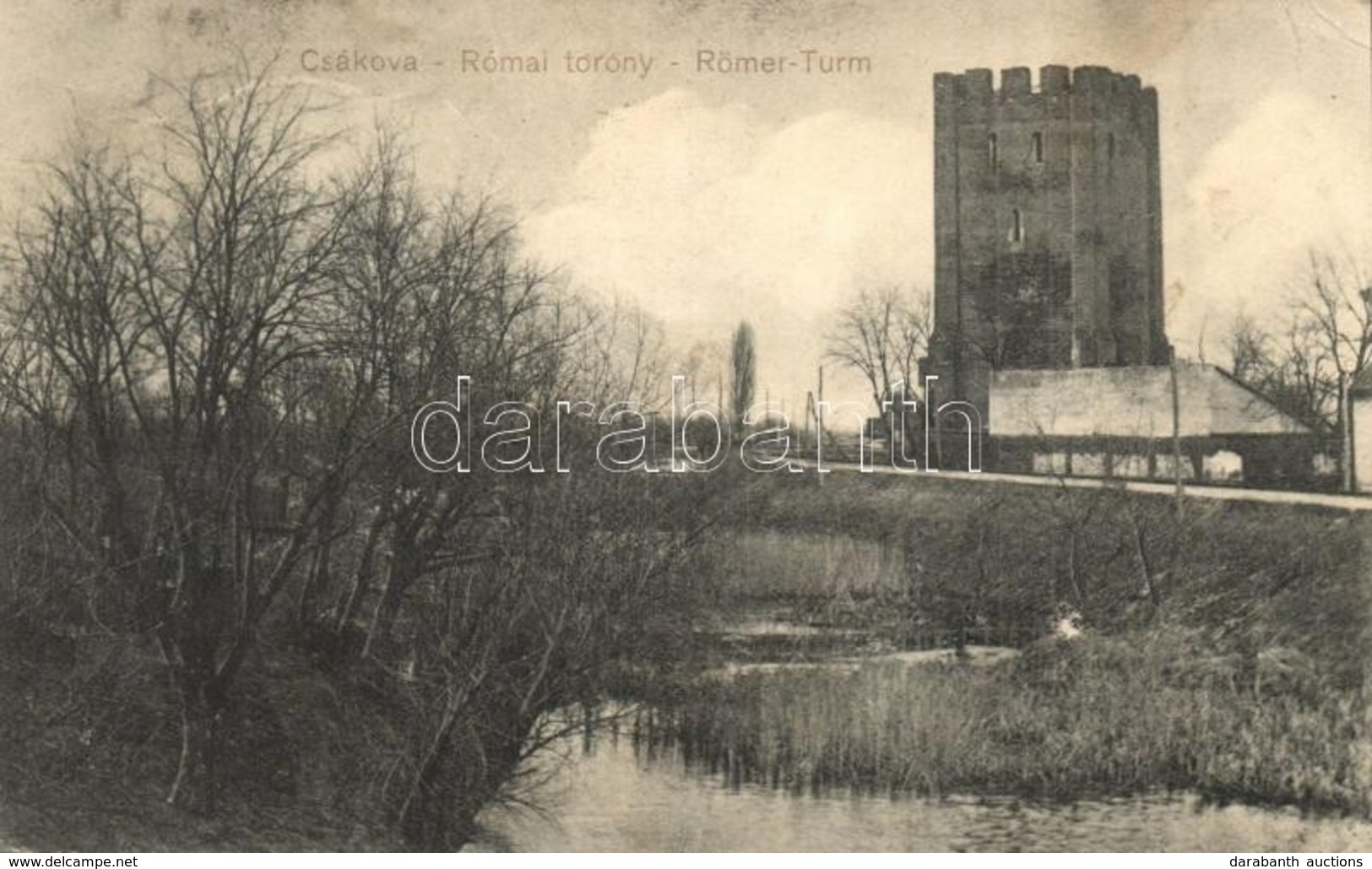 * T3 Csák, Csákova, Ciacova; Római Torony. Kiadja Deutsch József / Römer Turm / Roman Tower (fl) - Non Classés