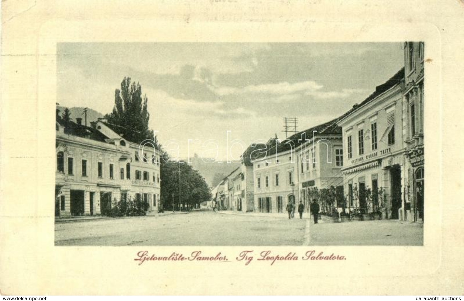 * T2/T3 Szamobor, Ljetovaliste-Samobor; Lipót Szalvátor Tér, Szálloda és Vendéglő. W. L. Bp. 3918.  / Trg. Leopolda Salv - Unclassified