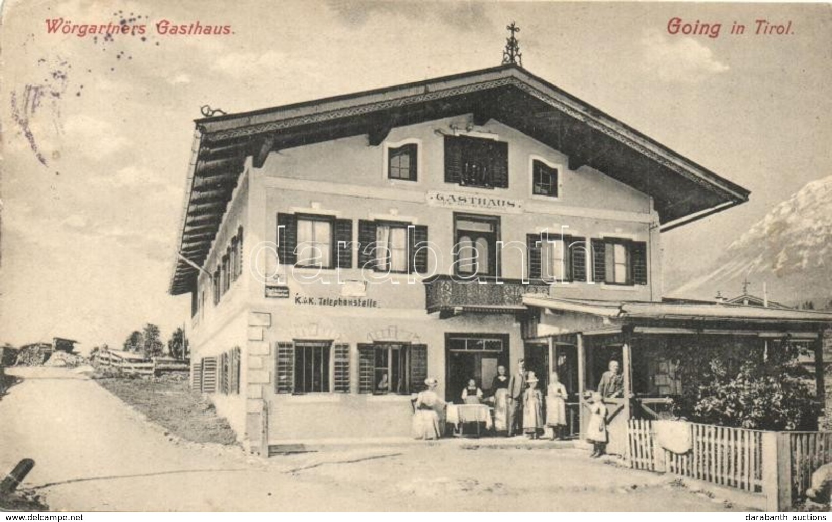 T2/T3 Going Am Wilden Kaiser (Tirol), Wörgartners Gasthaus, K.u.K. Telefonstelle. O Blaschke / Wörgartner's Inn, Restaur - Non Classés