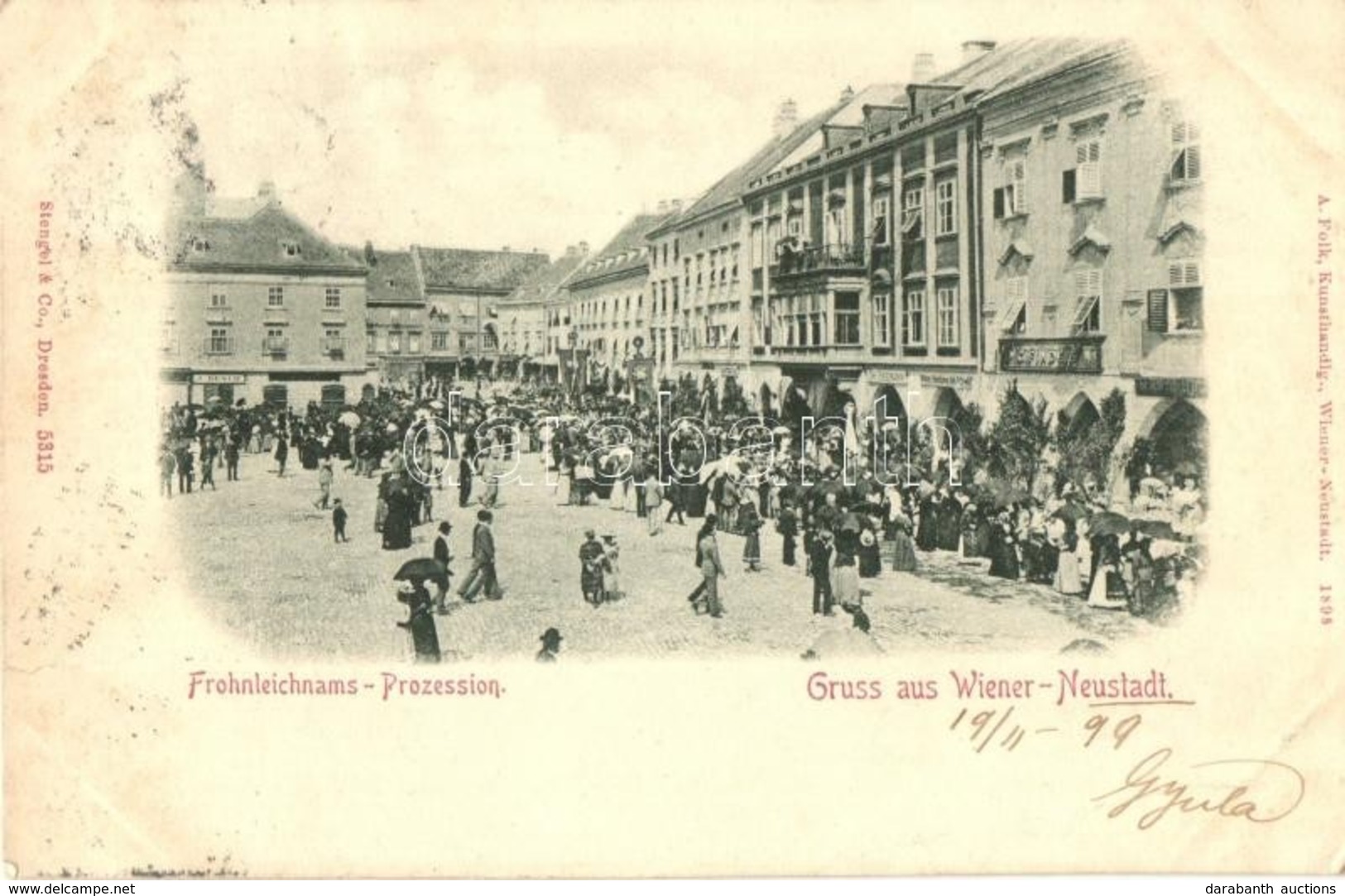 T2/T3 1899 Wiener Neustadt, Frohnleichnams Prozession / Corpus Christi Procession, Shopf Of Th. Seemann And J. Resch (we - Non Classés