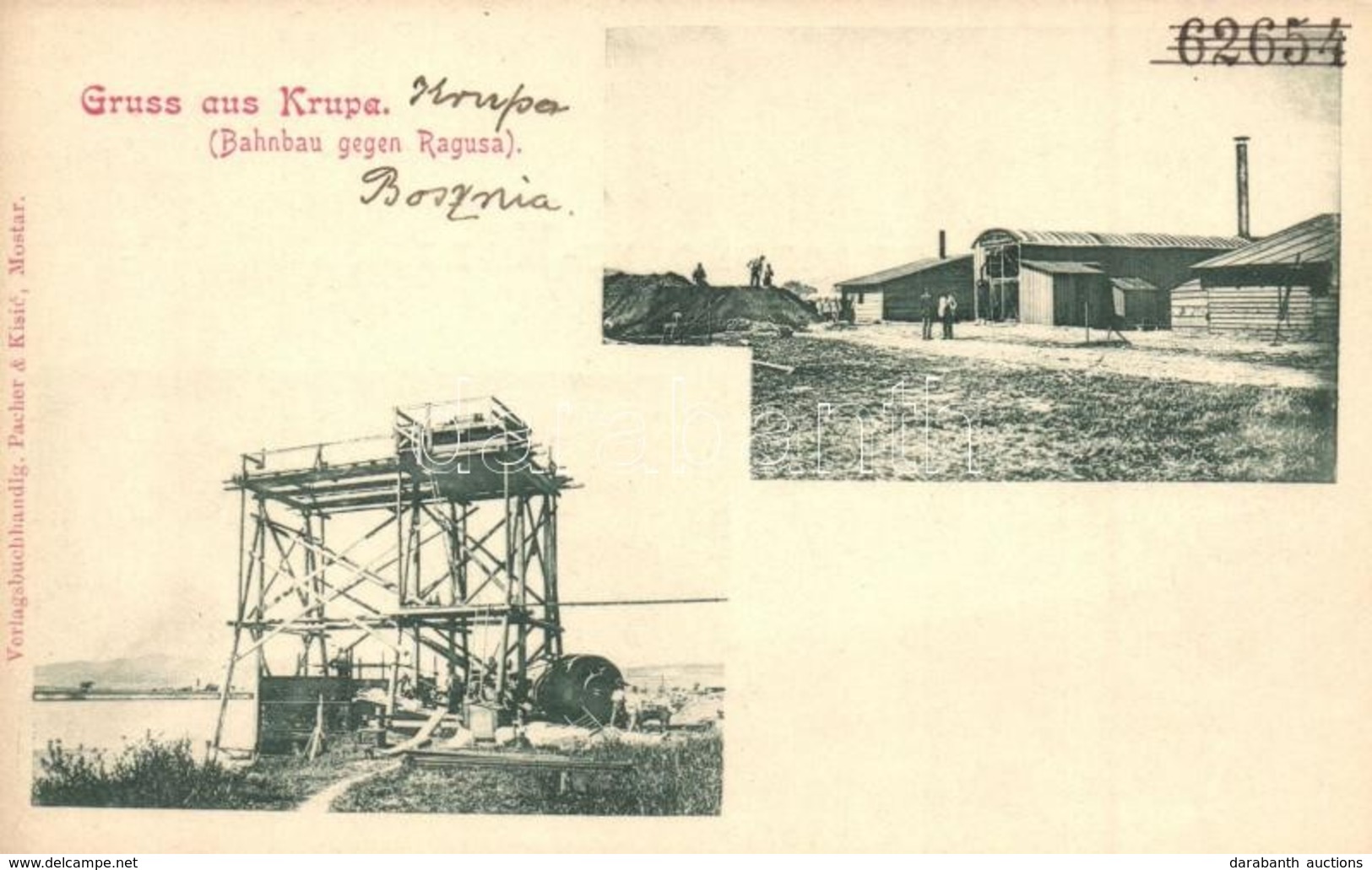 * T2 Bosanska Krupa, Bahnbau Gegen Ragusa / Railway Construction Towards Dubrovnik. Pacher & Kisic - Non Classés