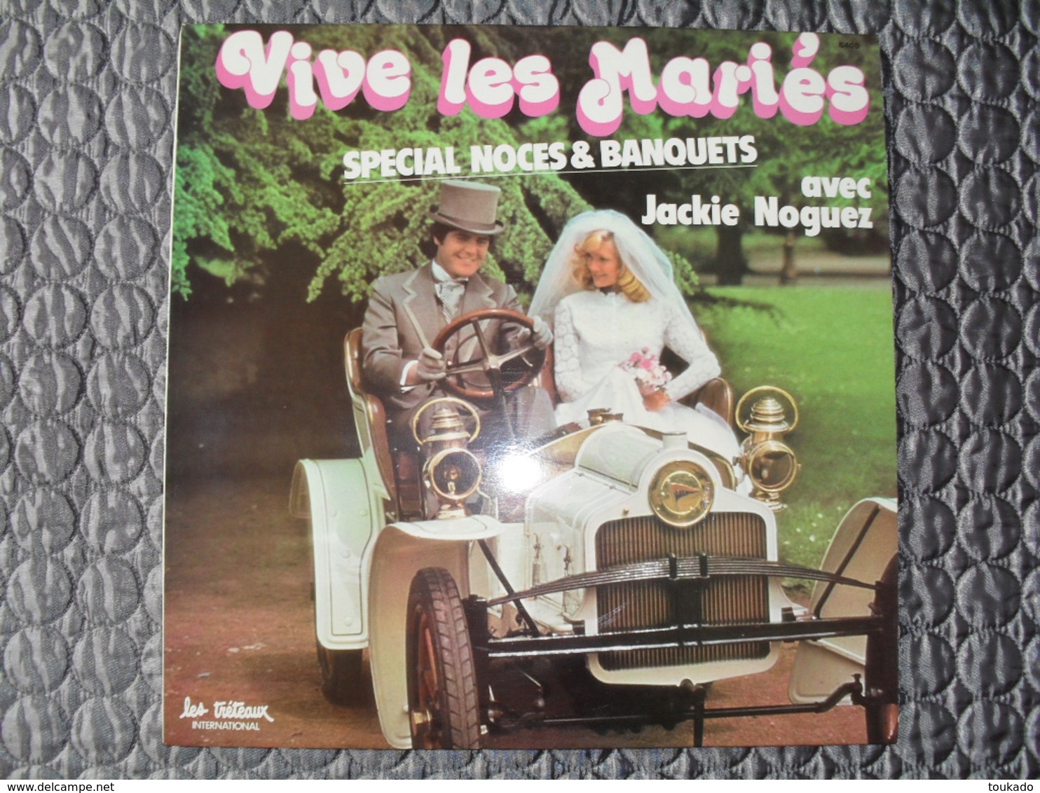 Disque 33 Tours Vive Les Mariés Spécial Noces & Banquets Avec JACKIE NOGUEZ - Compilations