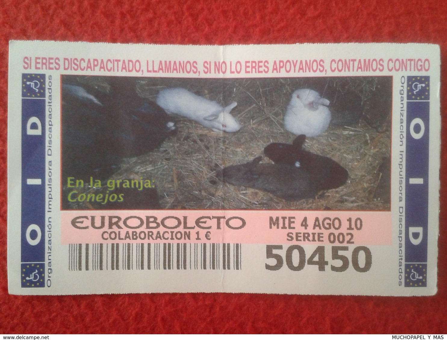 SPAIN. CUPÓN DE OID SPANISH LOTTERY LOTERIE LOTERÍA ESPAÑA CONEJO RABBIT LAPIN Hase CONEJOS EN LA GRANJA RABBITS 2010 - Billetes De Lotería