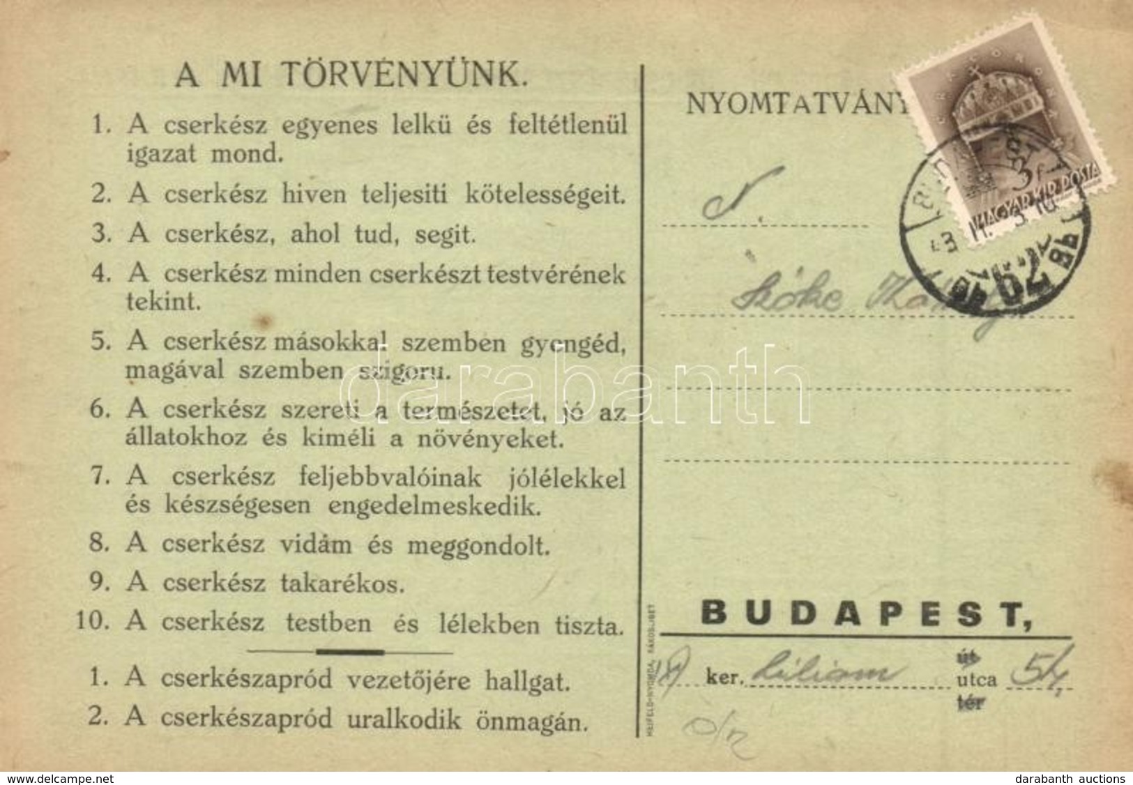 T2/T3 1943 A Mi Törvényünk; Hátoldalon Figyelmeztető értesítés Kötelező összejövetelre. 421. Sz. Báthori Gábor Püspök Cs - Non Classés