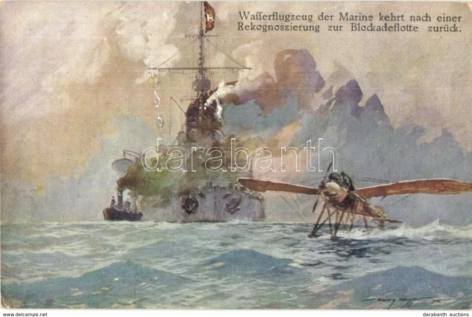 ** T2 Wafferflugzeug Der Marine Kehrt Nach Einer Rekognoszierung Zur Blockadeflotte Zurück. Offizielle Postkarte Des Öst - Non Classés