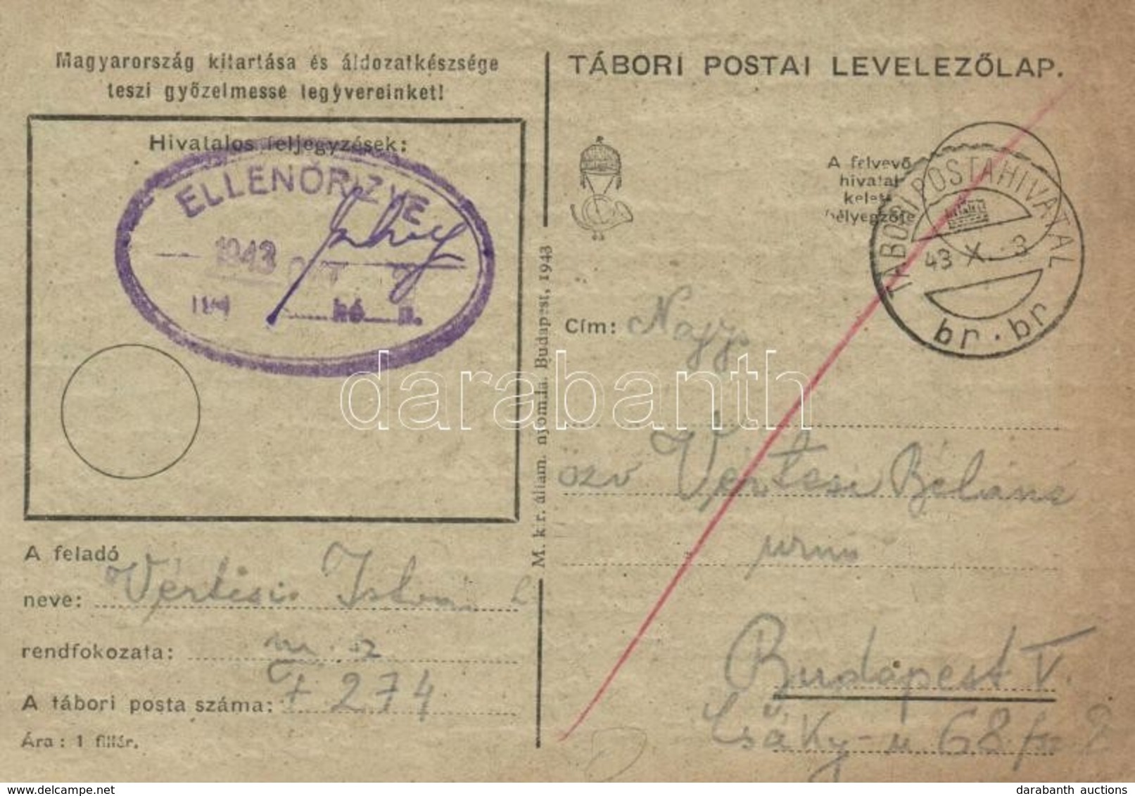 T2/T3 1943 Vértesi István Zsidó KMSZ (közérdekű Munkaszolgálatos) Levele édesanyjának özv. Vértesi Béláné úrnőnek. M. Sz - Non Classés