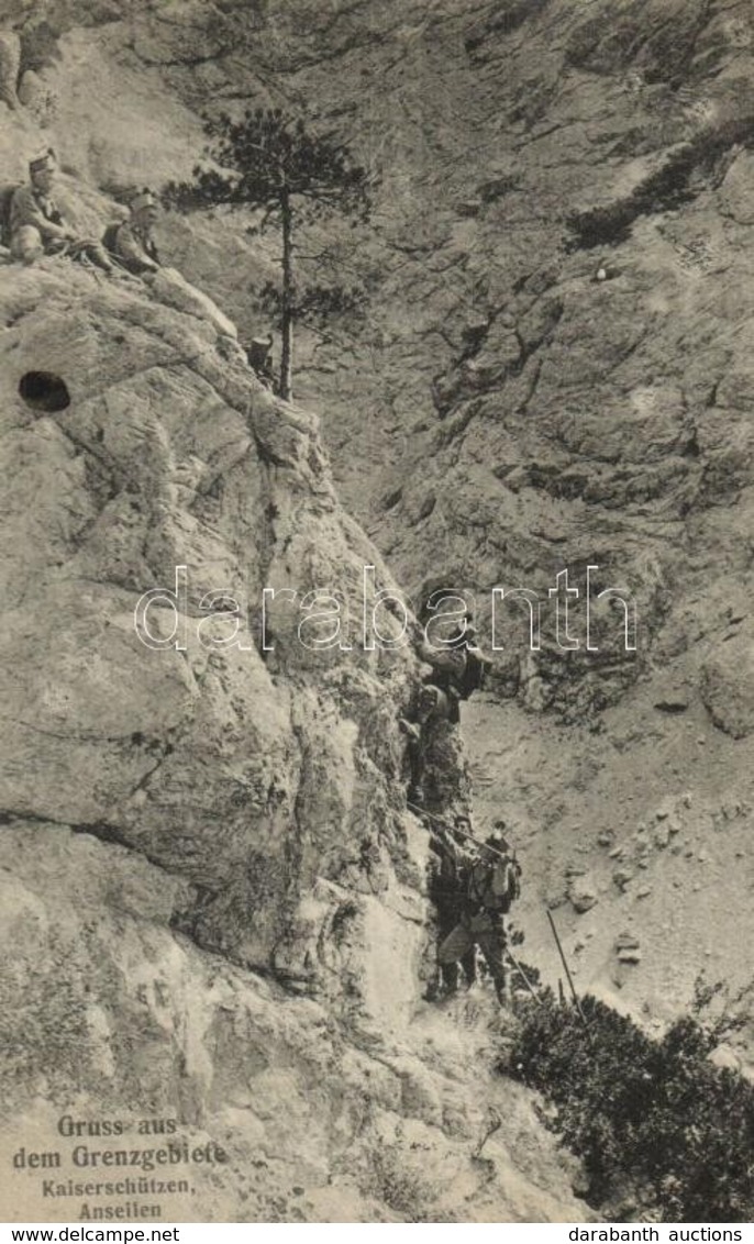 T2/T3 Grüss Aus Dem Grenzgebirge, Kaiserschützen, Anseilen / K.u.K. Military. Austro-Hungarian Mountain Infantry, Climbi - Non Classés