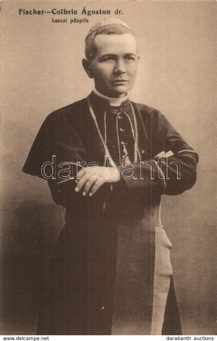 ** T2 Fischer-Colbrie Ágoston Dr. Kassai Püspök / Hungarian Bishop From Kosice - Non Classés