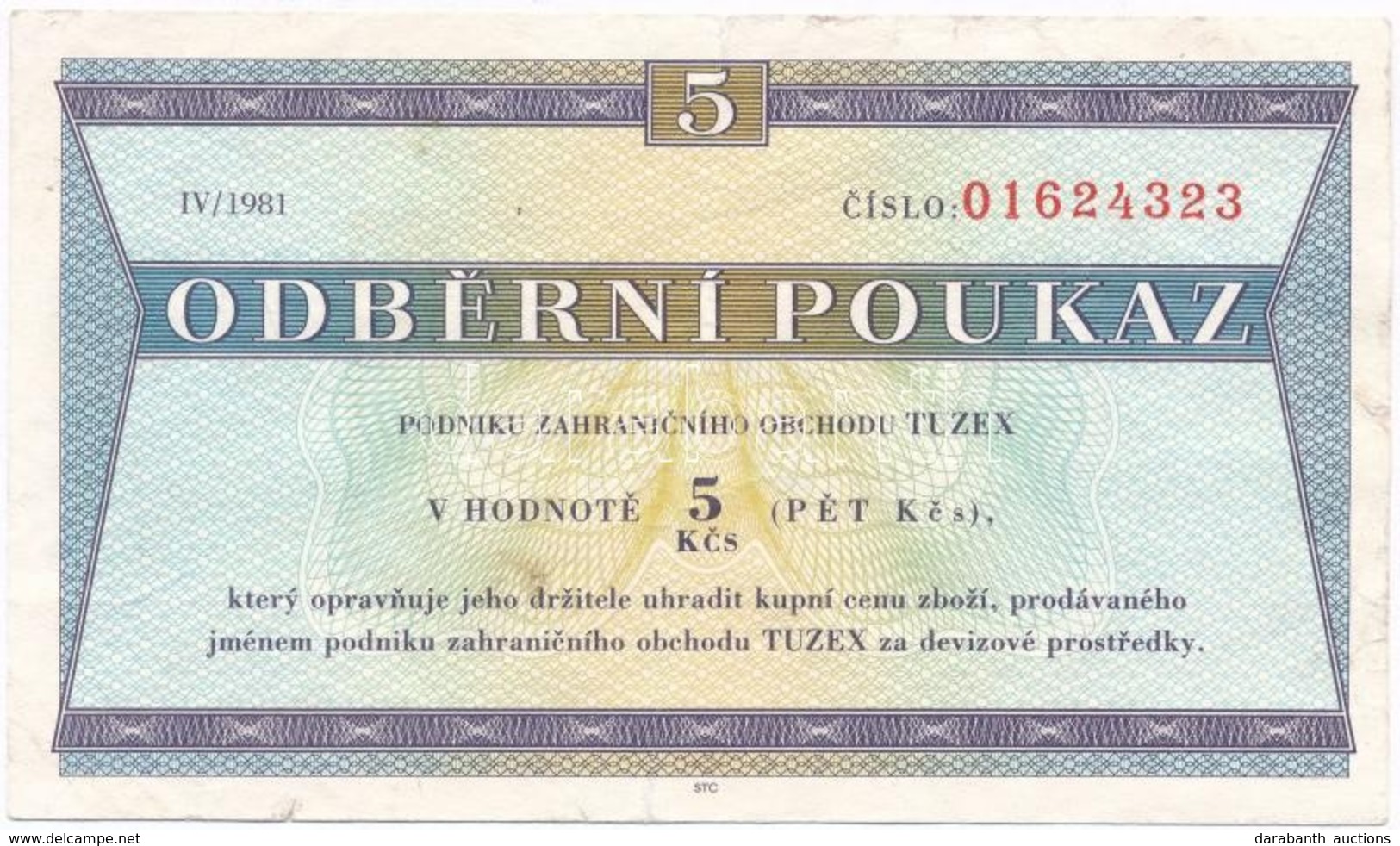 Csehszlovákia 1981. 5K Utalvány T:III
Czechoslovakia 1981. 5 Korun Voucher C:F - Non Classés