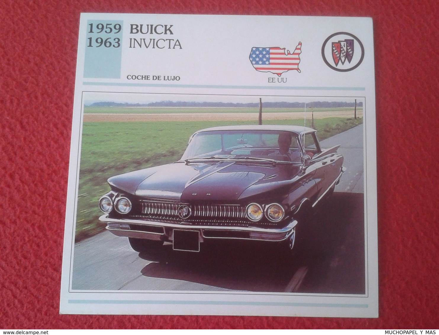 FICHA TÉCNICA DATA TECNICAL SHEET FICHE TECHNIQUE AUTO COCHE CAR VOITURE 1959 1963 BUICK INVICTA USA UNITED STATES VER F - Coches