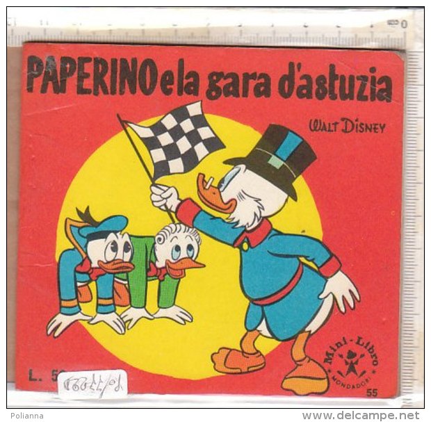 PO7722D# MINI LIBRO N.55 Walt Disney PAPERINO E LA GARA D'ASTUZIA Ed.Mondadori 1966 - Antiguos