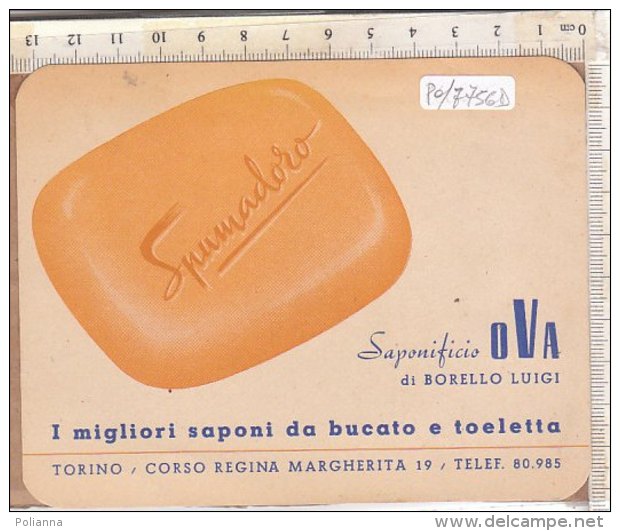 PO7756D# CARTONCINO PUBBLICITA' SAPONIFICIO OVA TORINO - PRODOTTI BELLEZZA SAPONI SPUMADORO - Productos De Belleza