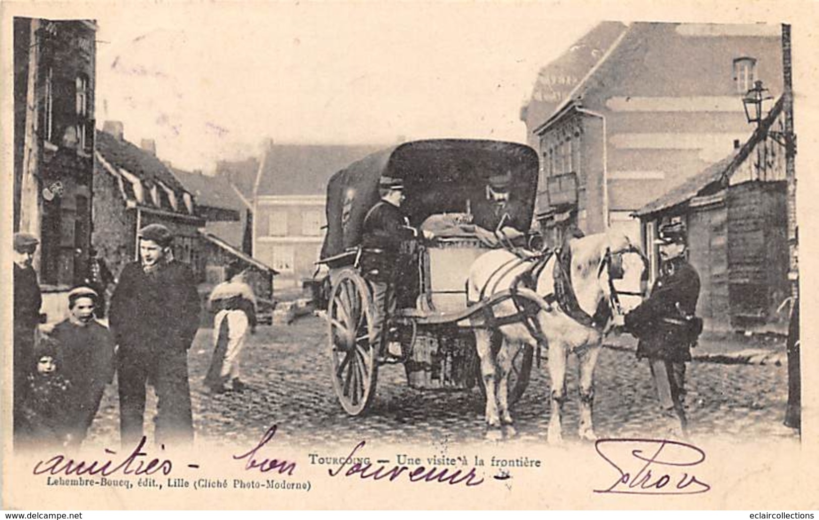 Tourcoing      59      Une Visite A La Frontière       (voir Scan) - Tourcoing