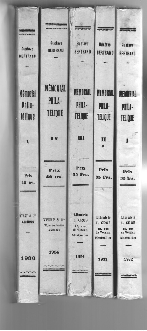 Memorial Philatelique De Gustave Bertrand Les 5 Volumes  :1932-1936 état Superbe Complet RARE - Autres & Non Classés