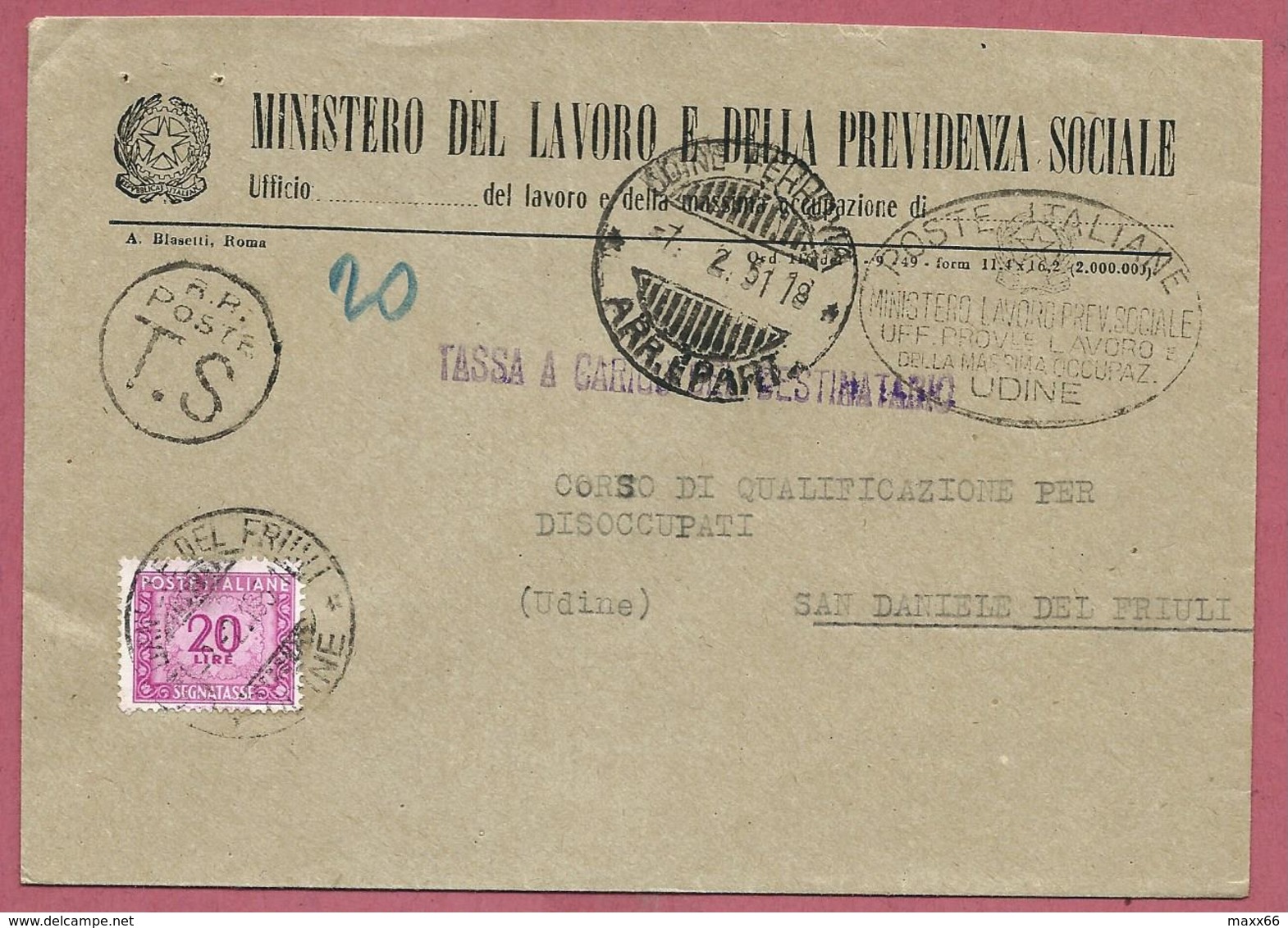 BUSTA VG ITALIA - TASSA A CARICO ORDINARIA Ministero Lavoro Previdenza Sociale - 11 X 16 - ANN 1951 UDINE SAN DANIELE - 1946-60: Storia Postale