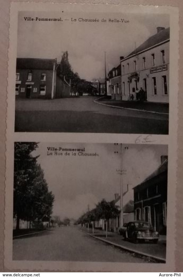 Ville-Pommeroeul La Chaussée De Belle-Vue / La Rue De Ma Chaussée - Bernissart