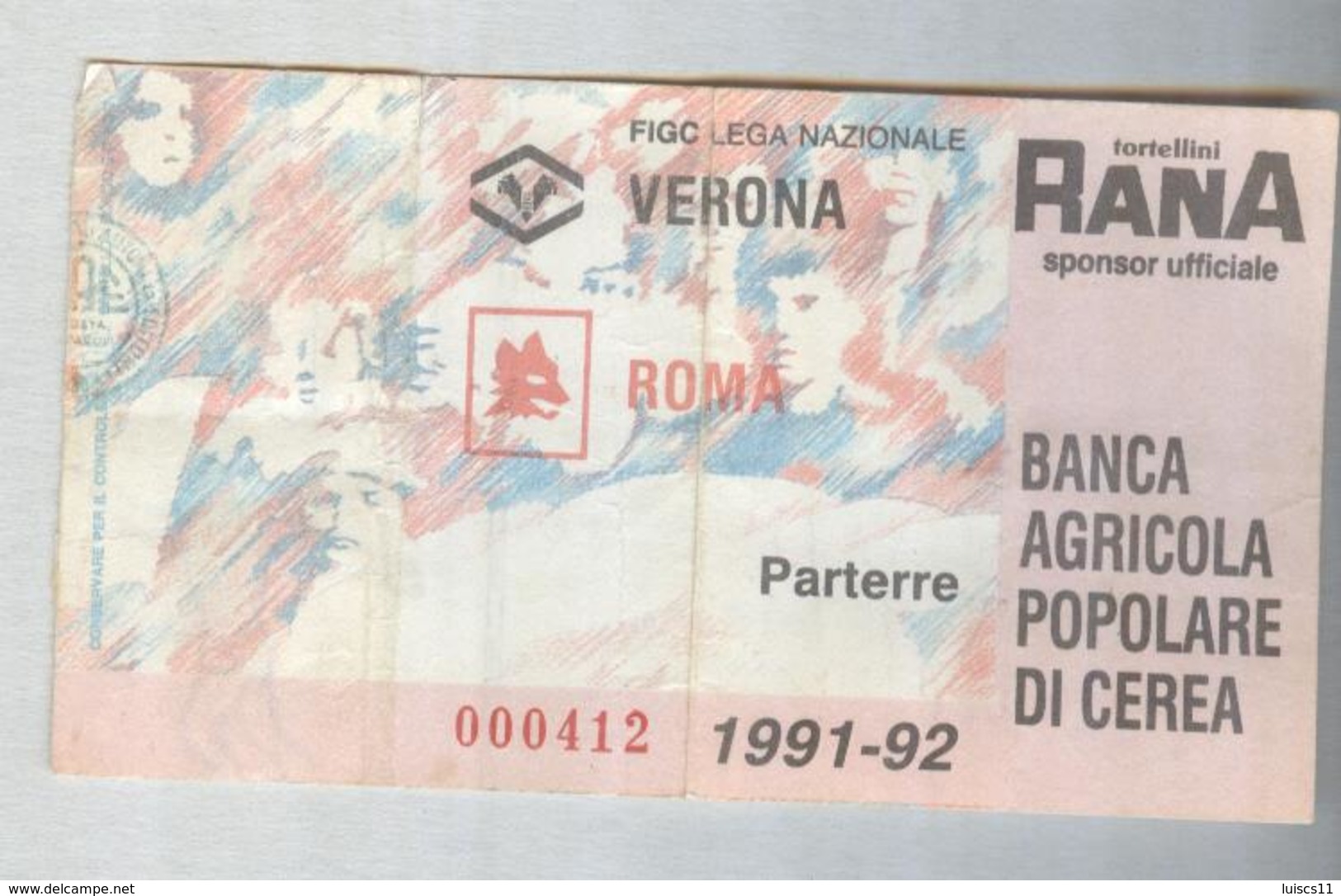 VERONA-ROMA...1991-92...TICKET CALCIO..SOCCER..FOOTBALL.....BIGLIETTO PARTITA - Match Tickets