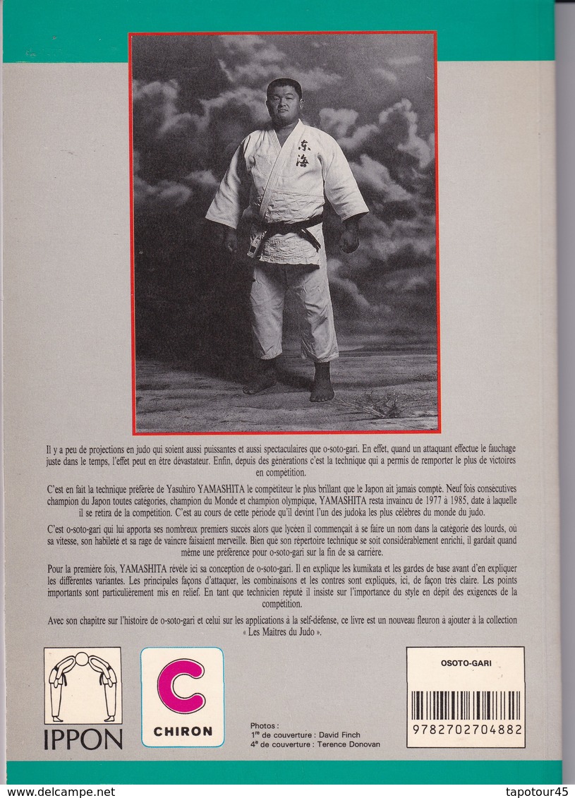 C 13 ) Livre De 100  Pages Sur "Judo "  Osoto-Gari Par Yasuhiro Yamashita 1993 - Sport