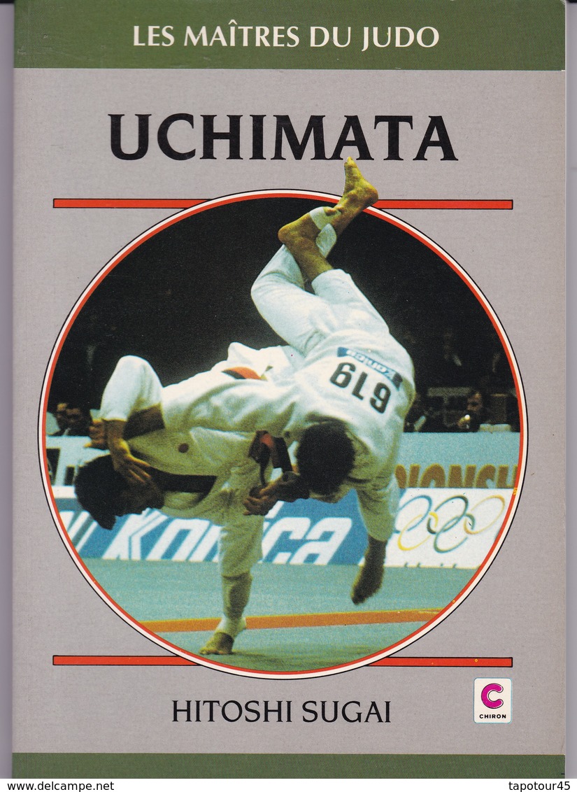 C 13 ) Livre De 110  Pages Sur "Judo "  Uchimata Par Hitoshi Sugai 1994 - Sport