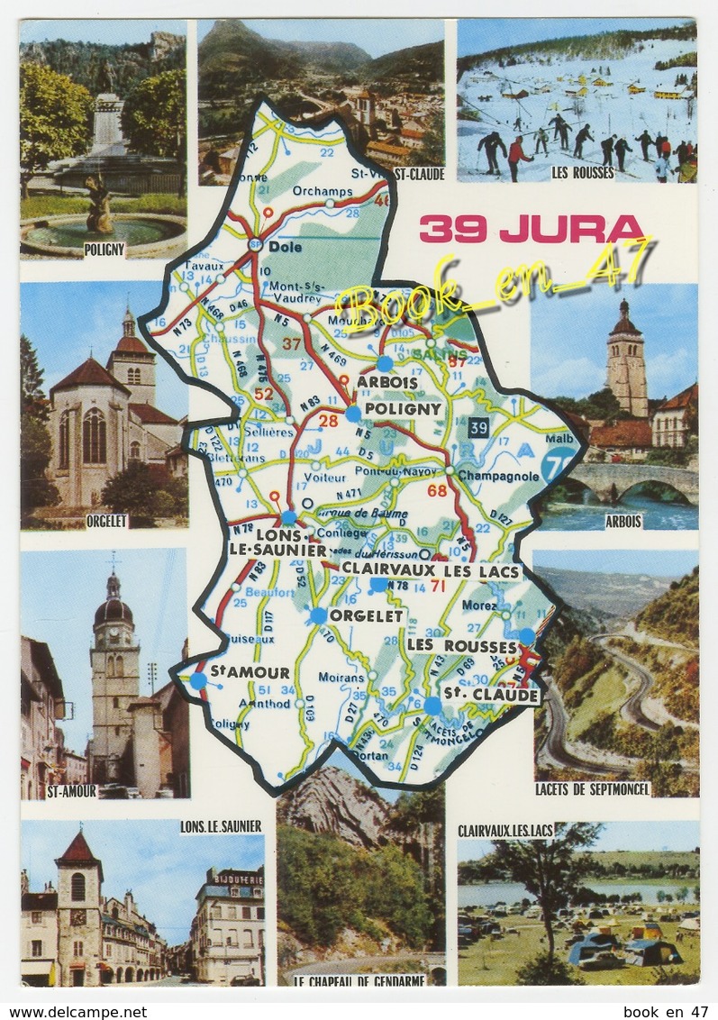 {78596} 39 Jura , Carte Et Multivues ; Poligny , Orgelet , Lons Le Launier , Saint Amour , Les Rousses , Saint Claude - Cartes Géographiques