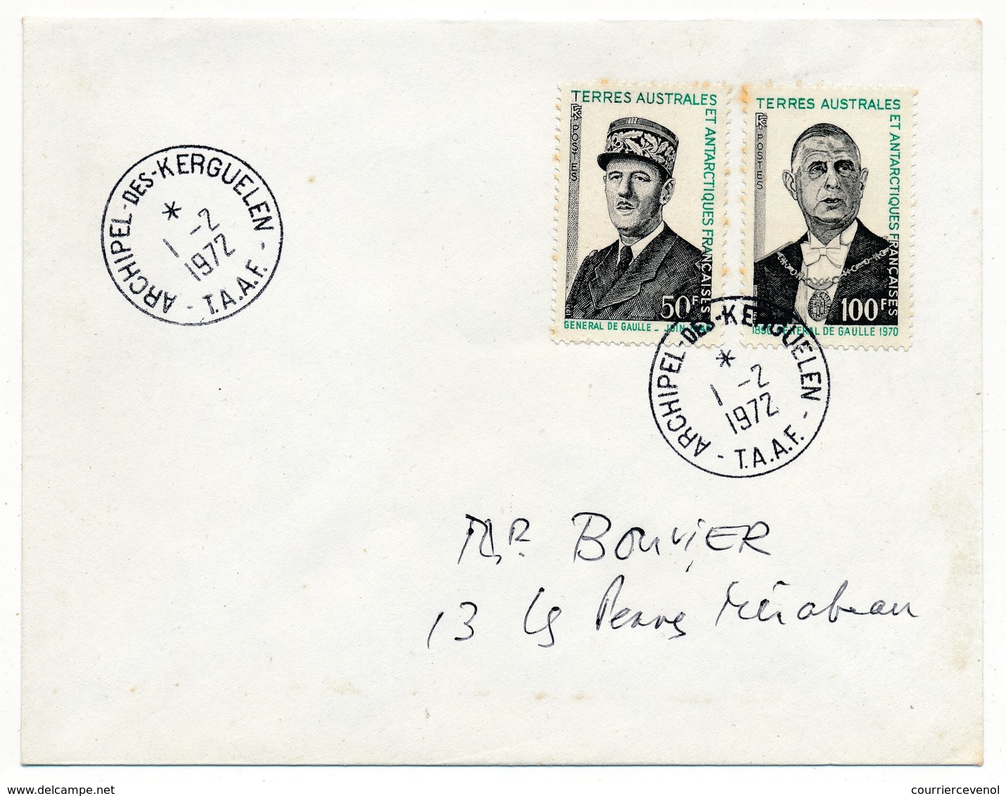 TAAF - Enveloppe Affr 50F + 100F Général De Gaulle - Archipel Des Kerguelen - 1.2.1972 - FDC