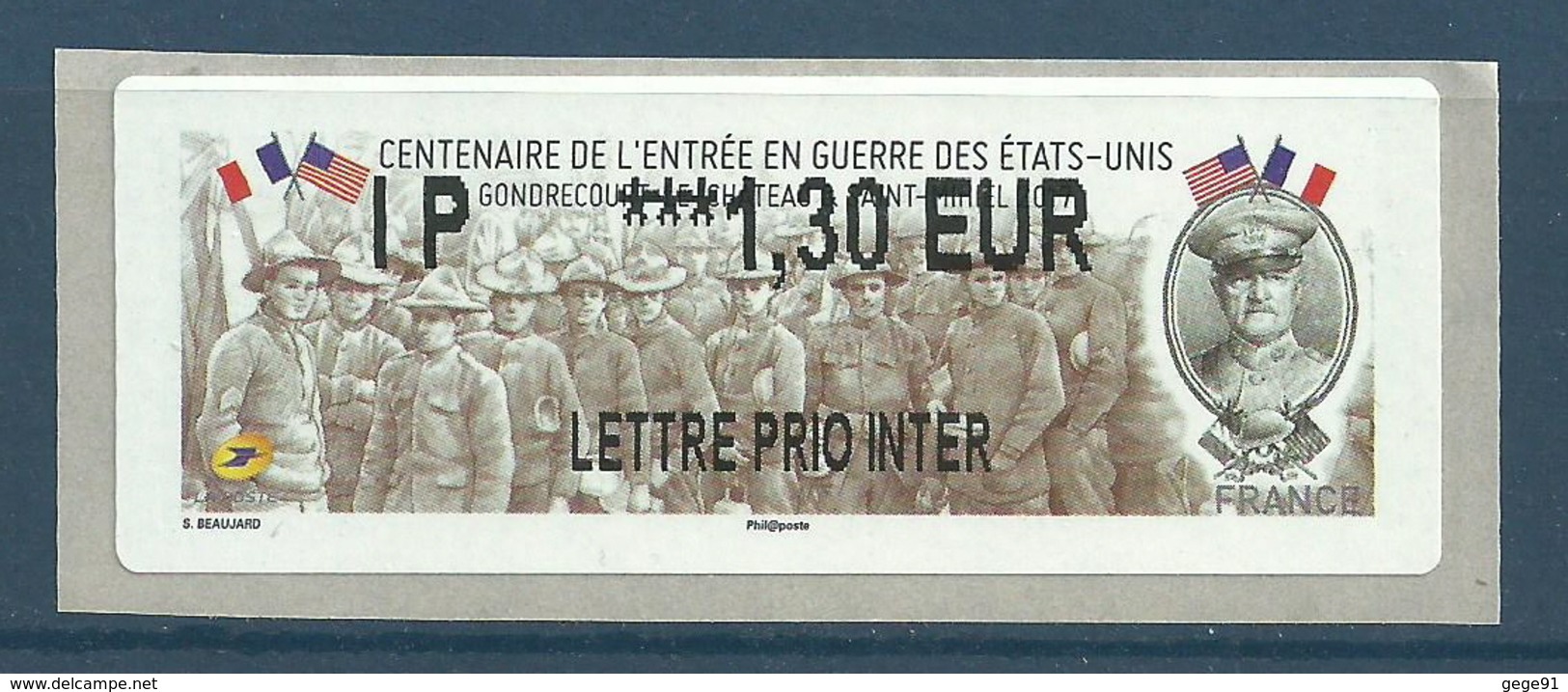 Timbre De Distributeur - LISA 2 - ATM - Entrée En Guerre Des Etats-Unis - Gal Pershing - 2010-... Abgebildete Automatenmarke