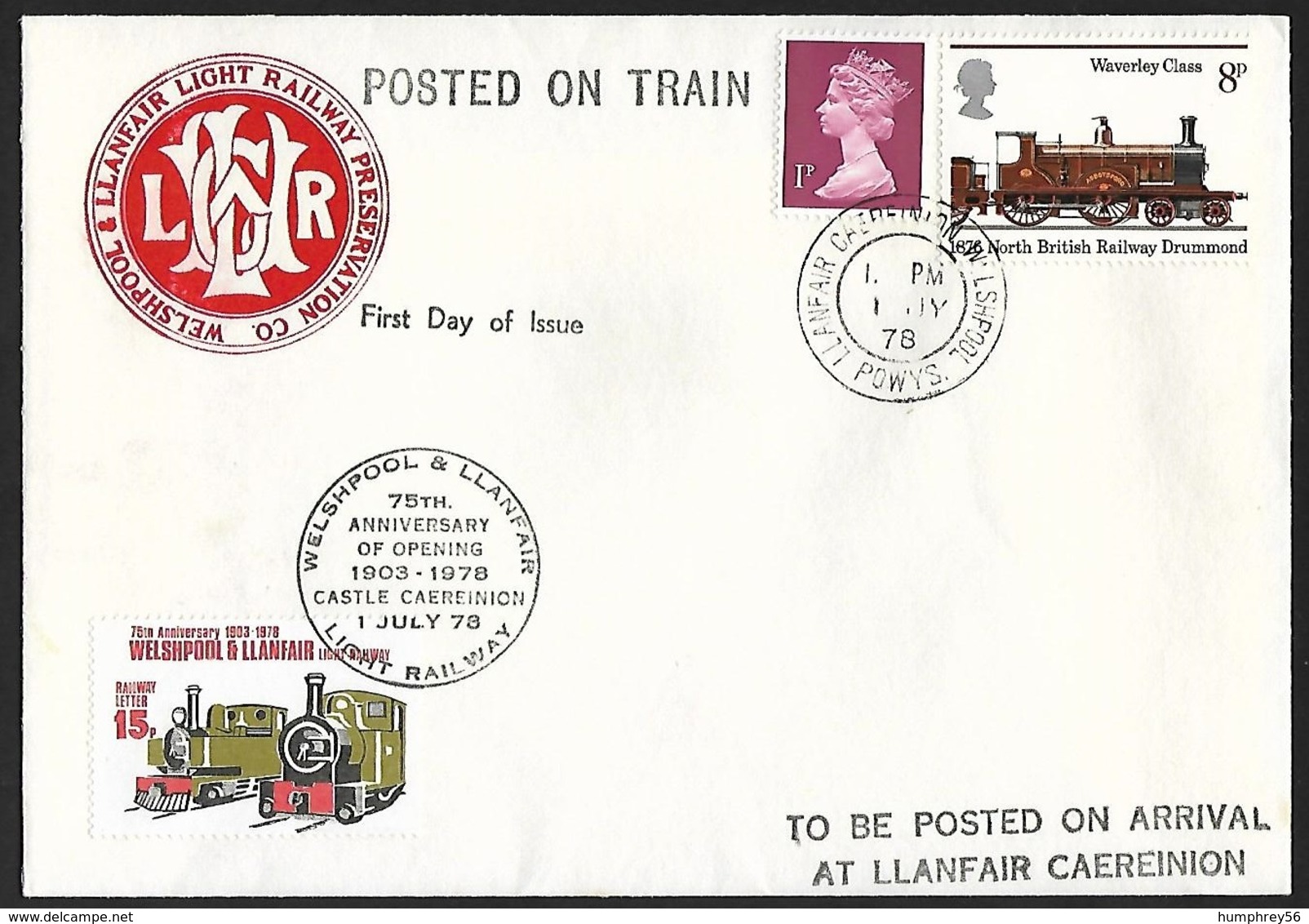 1978 - GREAT BRITAIN - FDC Welshpool & Llanfair Light Railway + SG X844+985+Railway Letter + LLANFAIR CAEREINION - Bahnwesen & Paketmarken