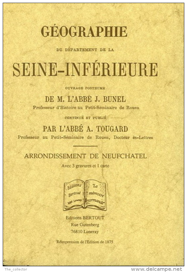 Piece De Collection - Livre - Geographie De La Seine Inférieure - Arrondissement De Neufchatel - Normandië