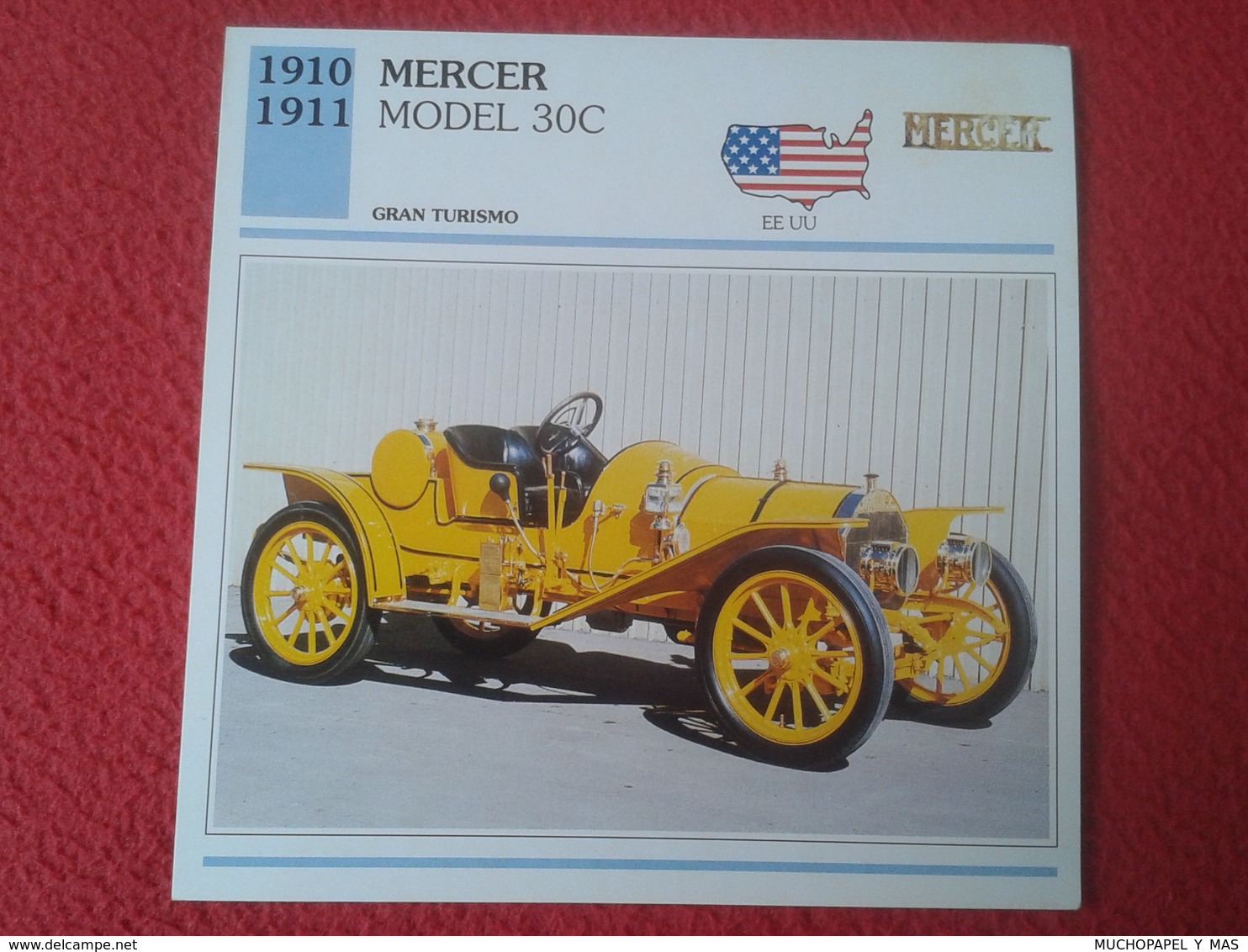 FICHA TÉCNICA DATA TECNICAL SHEET FICHE TECHNIQUE AUTO COCHE CAR VOITURE 1910 1911 MERCER MODEL 30C USA UNITED STATES - Voitures