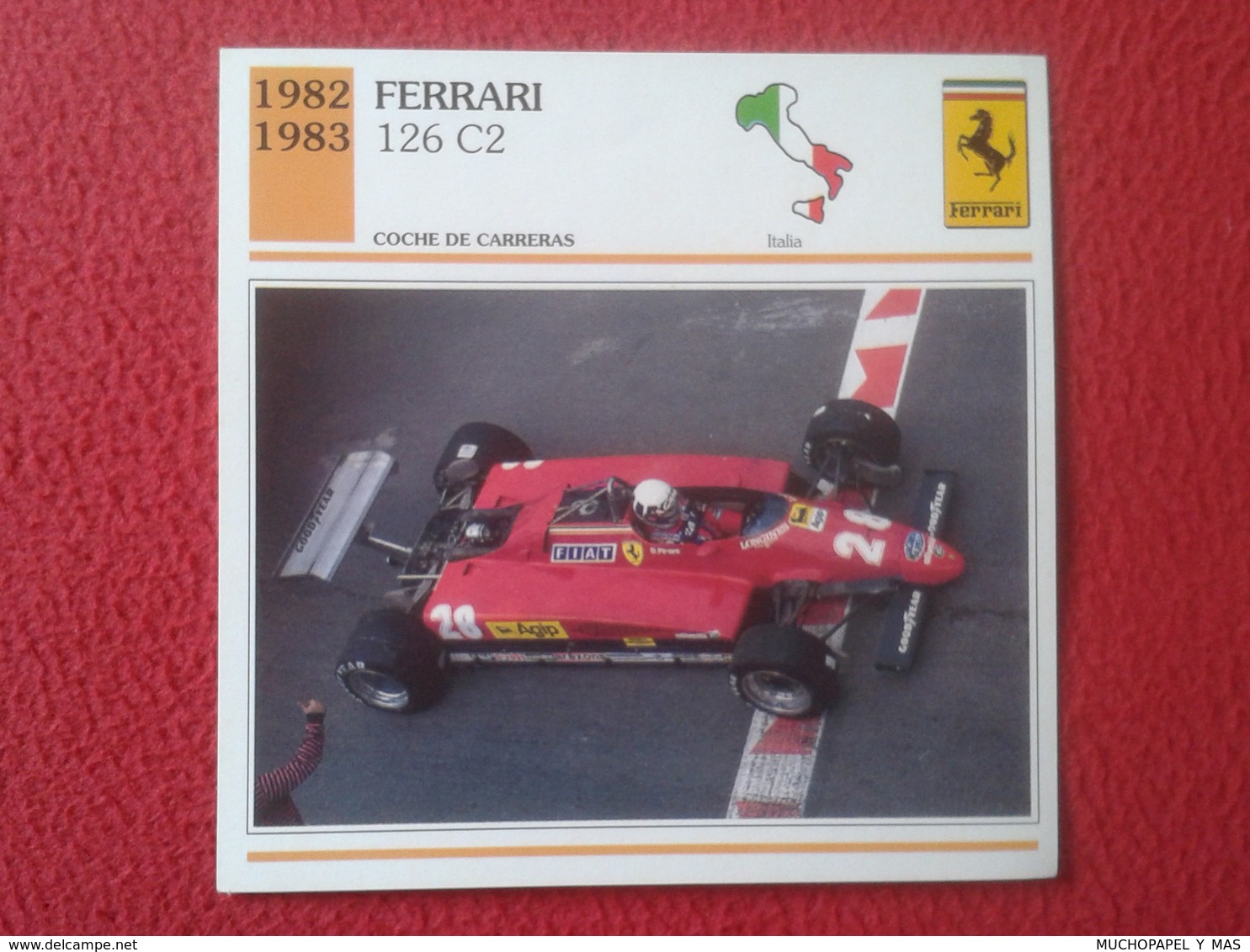 FICHA TÉCNICA DATA TECNICAL SHEET FICHE TECHNIQUE AUTO COCHE CAR VOITURE 1982 1983 FERRARI 126 C2 ITALIA ITALY RACE CARS - Voitures