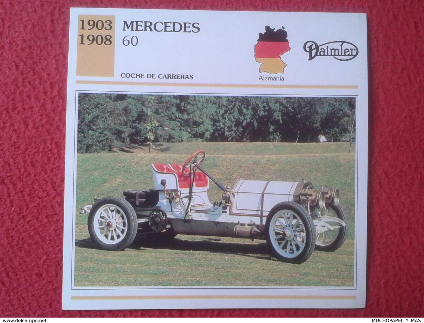 FICHA TÉCNICA DATA TECNICAL SHEET FICHE TECHNIQUE AUTO COCHE CAR VOITURE 1903 1908 MERCEDES 60 DAIMLER GERMANY ALEMANIA - Autos
