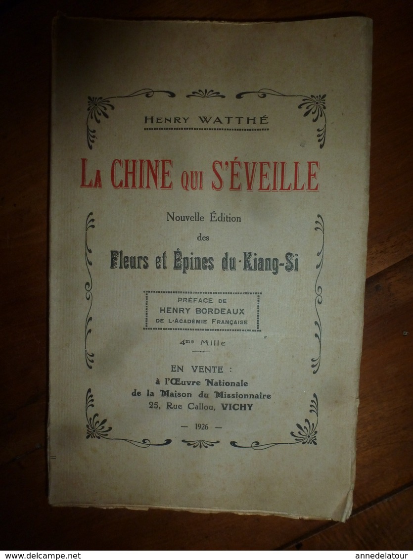 1926 Marchand De Têtes Coupées -->La CHINE QUI S'ÉVEILLE (éd. Des Fleurs & Épines Du Kiang-Si);Recette Infaillible;Etc - 1901-1940
