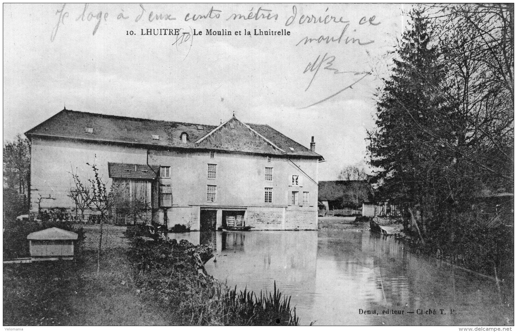 859 - Cpa 10 Lhuitre - Le Moulin Et La Lhuitrelle - Autres & Non Classés