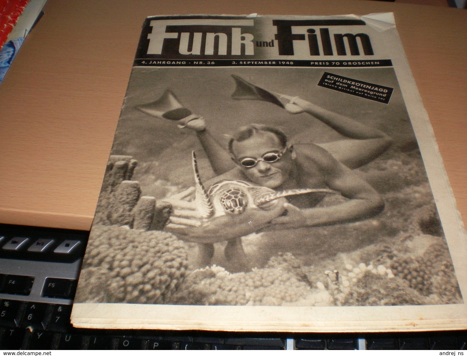 Funk Und Film Nr 36 1948 Schildkrotenjagd Auf Dem Meeresgrund, Dolores Hubert - Magazines