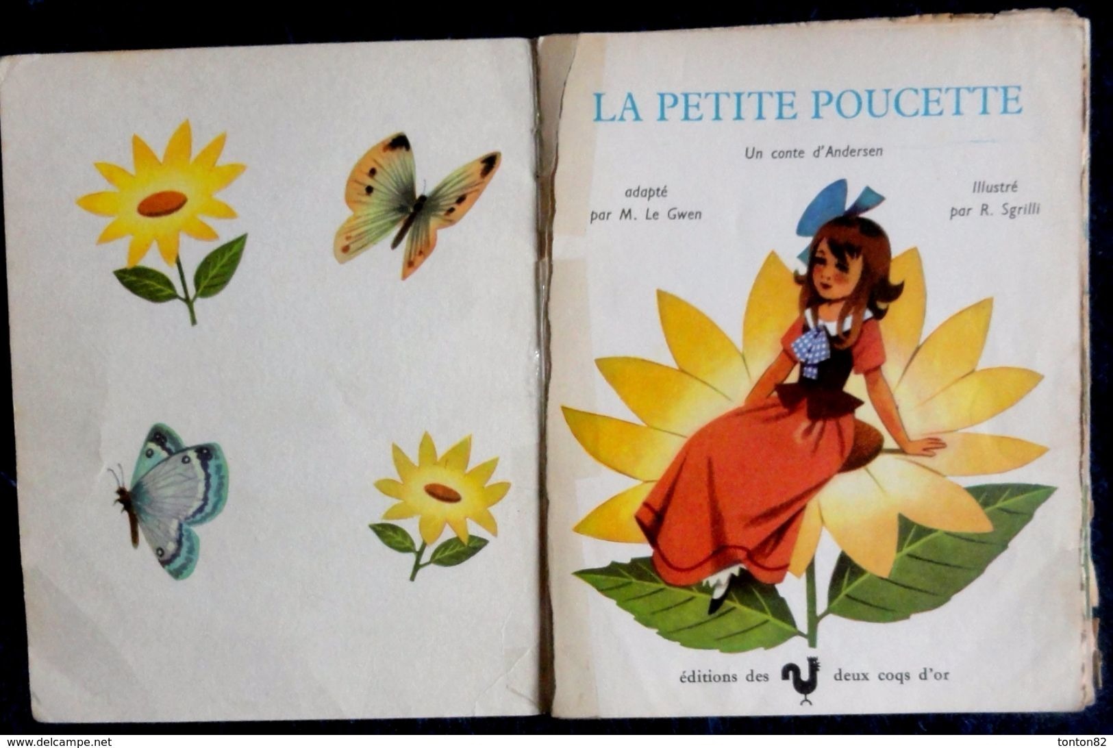 Un Petit Livre D'Argent N° 358 - La Petite Poucette - Éditions Des Deux Coqs D'or - ( 1970 ) . - Other & Unclassified