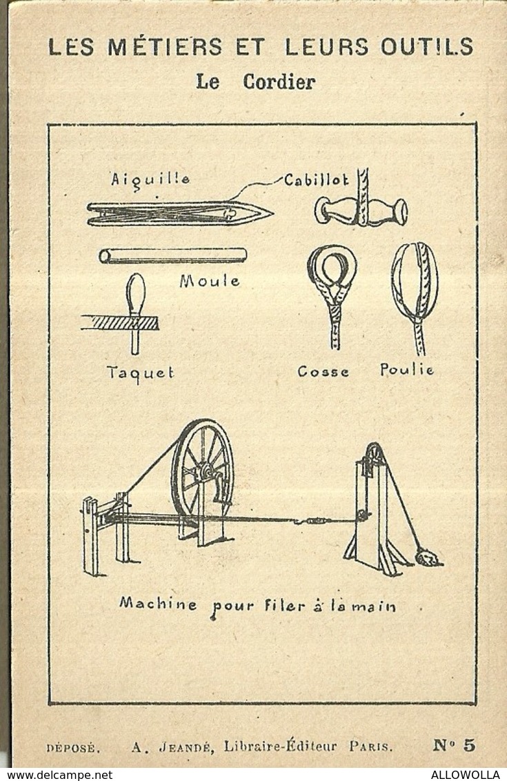 1456 " LES METIERS ET LEURS OUTILS  - N° 5 - LE CORDIER " FIGURINA DIDATTICA ORIGINALE - Altri & Non Classificati