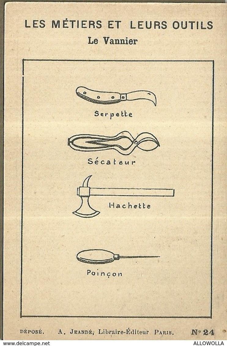 1475 " LES METIERS ET LEURS OUTILS  - N° 24 - LE VANNIER " FIGURINA DIDATTICA ORIGINALE - Altri & Non Classificati