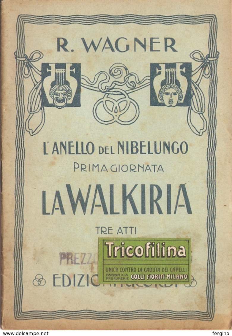 R. WAGNER - L'ANELLO DEL LIBELUNGO - LA WALKIRIA - LIBRETTO D'OPERA - Cinema & Music