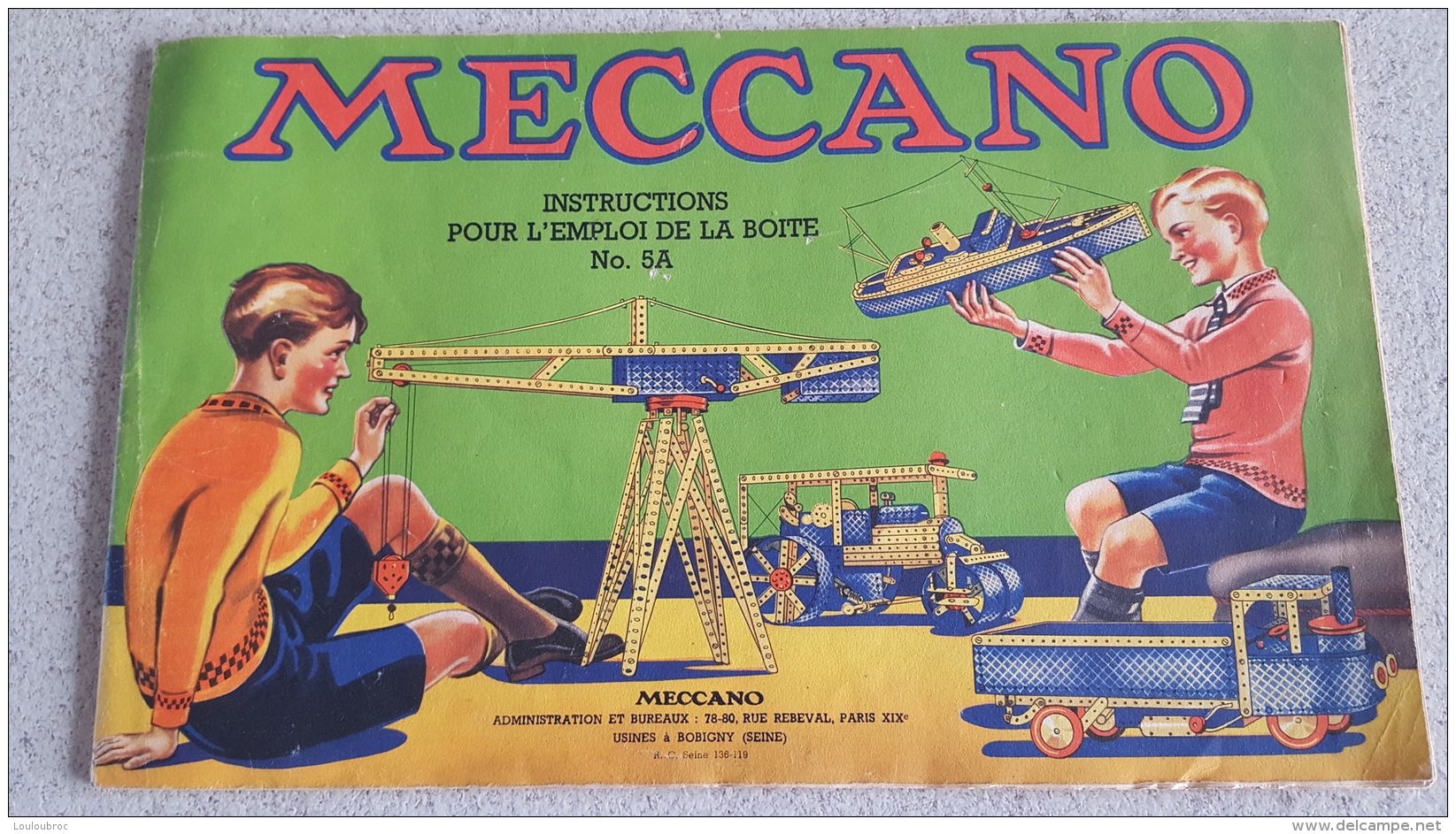 CATALOGUE MECCANO INSTRUCTIONS POUR EMPLOI DE LA BOITE N° 5A PARFAIT ETAT 30 PAGES - Meccano