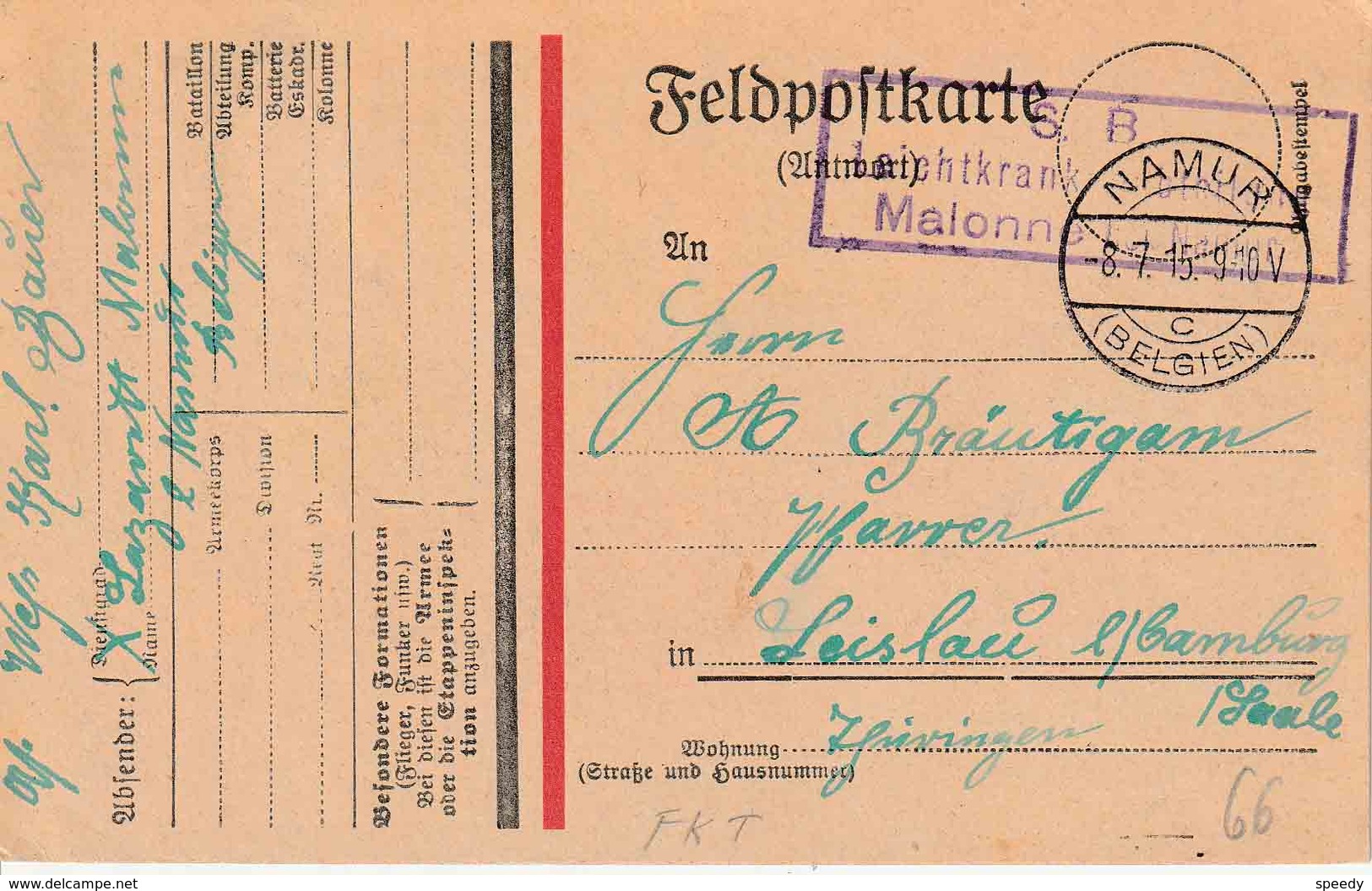 FELDPOST Karte "NAMUR  8.7.15 / C /(BELGIEN)" + "LEICHTKRANKENABTEILUNG / MALONNE Bei NAMUR" - Armée Allemande